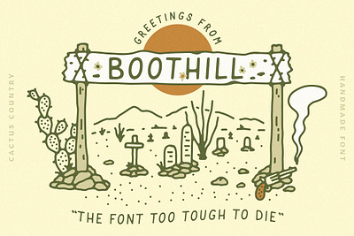 Boothill arizona boothill cowboy cowgirl desert font hand drawn font hand lettered font southwestern tombstone vintage west western western font