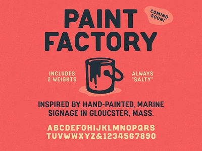 Paint Factory (soon) font lettering marine nautical paint sans type typedesign vintage