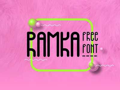Free font RAMKA art phont font font design free font free type graphic designer type type design type designer typography typography design