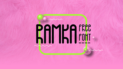 Free font RAMKA art phont font font design free font free type graphic designer type type design type designer typography typography design