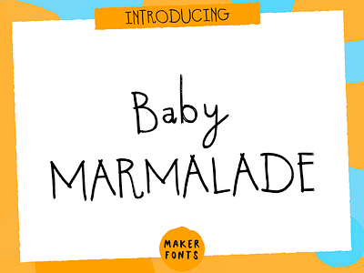 MF Baby Marmalade Handmade Font branding design font typography