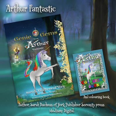 Arthur Fantastic the Unicorn, published. books fantasy forest illustration magic story unicorn woodland