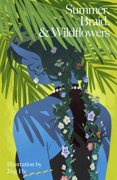 Summer, Braid, and Wildflowers braids cover art floral flower girl green illustration summer wildflowers