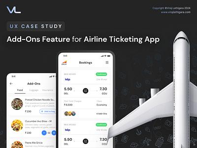UX Case Study | Flight App Add-Ons Feature | Viraj L accessibility addons appdesign case study casestudy design figma flight illustrator insurance iserexperience luggage meals mobile online ticket ui userinterface ux web
