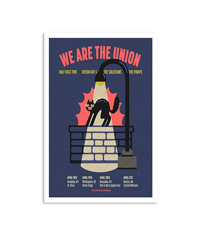 We Are The Union April 20 2024 Bensalem, PA Poster