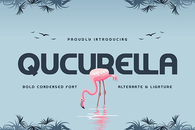 Qucurella - Bold Condensed Font advertising