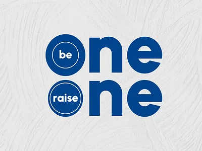 Be One Raise One Logo and Keynote Design branding keynote presentation simple simple logo wordmark logo