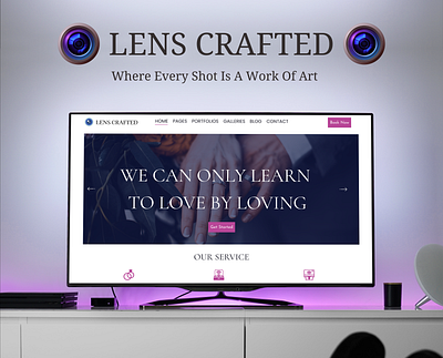 LENS CRAFTED- where every shot is a work of art aesthetic design application awards branding design designing information lens photography ui ux website wedding wedding photography