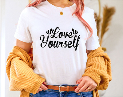 Love Yourself - cricut design svg quick to print cricut design cricut designs design graphic design love yourself love yourself cricut svg t shirt t shirt design