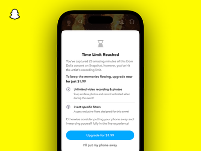 Snapchat - Recording Time Limit Upsell bottom sheet concept design interaction limit mobile snapchat time time limit ui ui design ux ux design visual