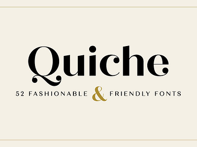 Quiche Font Family advertising alternates ball terminal branding contemporary didone elegant fine friendly high contrast legible magazine modern packaging sans sans serif stencil style text