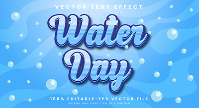 Water Day 3d editable text style Template 3d text effect celebration energy environment fish floods fluid fresh graphic design h2o love human health illustration liquid text style ocean resource vector text mockup water background water day water text world water day