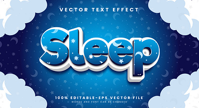 Sleep 3d editable text style Template 3d text effect dreamland ghost graphic design hunter kids dream late night mental health mid night moonlight natural sleep night banner night text nightmare scary sky theme sleep day soundly vector text mockup wish