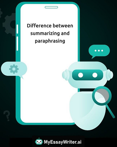 MyEssayWriter.ai: Summarizing vs. Paraphrasing graphic design