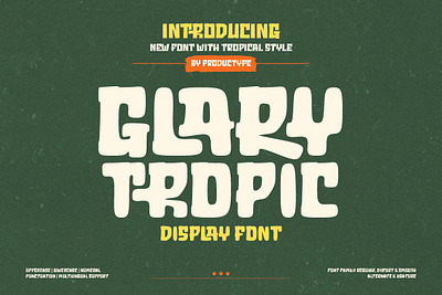 Glary Tropic – Display Font nature
