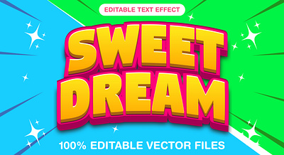 Sweet Dream 3d editable text style Template 3d text effect color dream graphic design illustration nightmare sweet dream sweet dream text vector text mockup