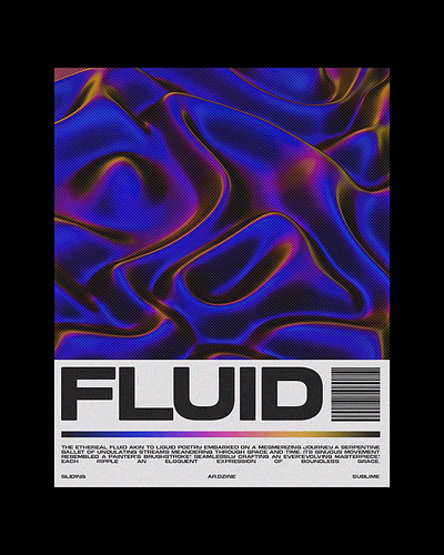 Fluid : Motion Poster fluid graphic design halftone modern motion graphics