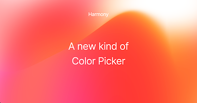 Harmony - A new kind of color picker analogous color complementary gradient graphic design harmony motion graphics tetradic triad ui