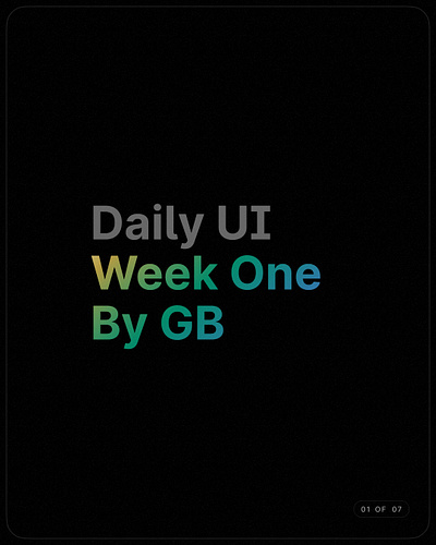 Daily UI (Week One) app clean daily ui design mobile ui ui elements ux