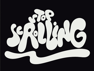 Stop scrolling 2024 art branding design dribbble2024 graphic design hashtags illustration lettering logo scrolling search seo socialmedia typography vector