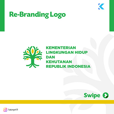 Re-Branding Logo KLHK branding design graphic design logo rebranding