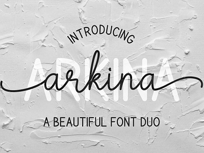 Arkina - Font Duo arkina font duo calligraphy display font display monoline display typeface font duo handdrawn handlettering handwritten font handwritten font duo handwritten sans serif handwritten script monoline font monoline handwritten monoline typeface sans serif font sans serif typeface script font script typeface signature