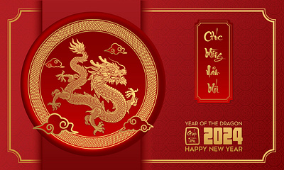 Happy Vietnamese new year. Year of the dragon 2024 2024 chinese dragon gold happy lunar new year new year red vietnamese