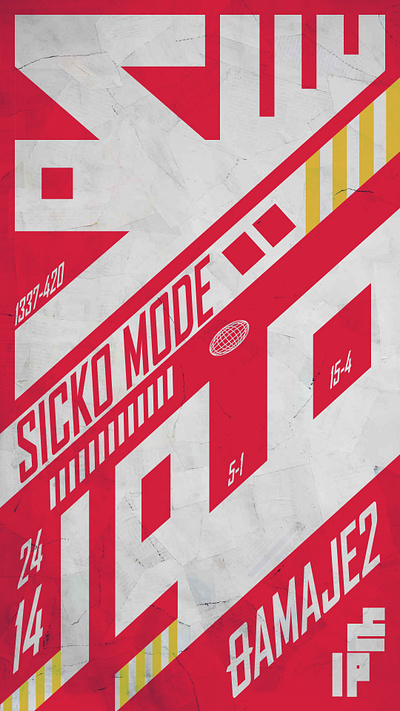 Sicko Mode Typography Poster graphic design illustration ty typography vector