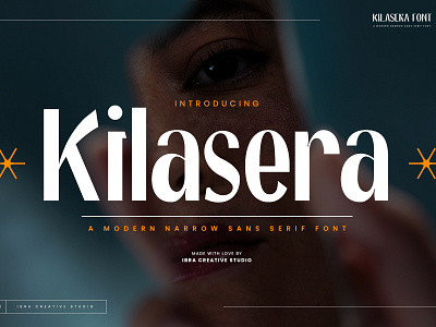 Kilasera – A Modern Narrow Sans Serif Font kilasera font