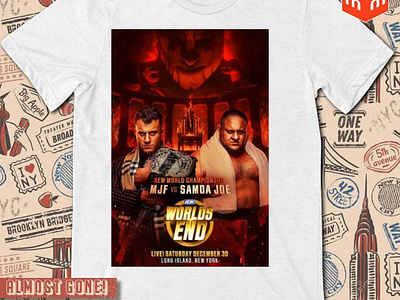 AEW World Championship MJF vs Samoa Joe Worlds End t-shirt