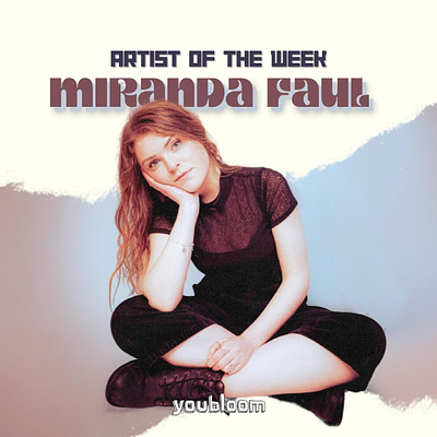 youbloom's Artist of the Week: Miranda Faul banner blog branding design graphic design