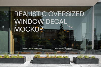 Oversized Window Decal Sign Mockup branding mockup mockup oversized window decal retail mockup retail store decal psd store mockup store mockup window storefront mockup window decal mockup window decal psd window mockup window sign mockup window sign psd