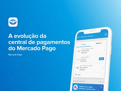 A evolução da central de pagamentos do Mercado Pago