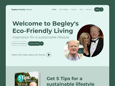 Redesign Begley's family website (in 1.5 hour) bedley eco friendly eco lifestyle landing quick design redesign round buttons round photos ui ui ux website