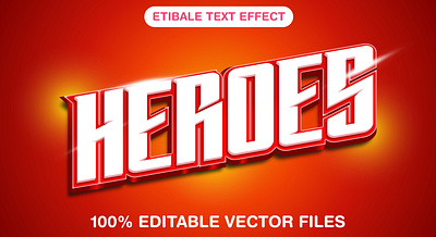 Heroes 3d editable text style Template 3d text effect graphic design hero heroes text illustration logotype modern special text effect super hero text style typography vector text mockup