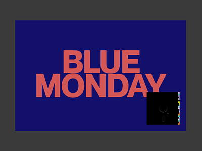 Blue Monday - Color experiment blue monday branding design graphic design illustration music ui ux web