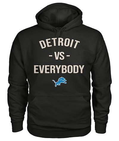Detroit Lions Vs Everybody Hoodie