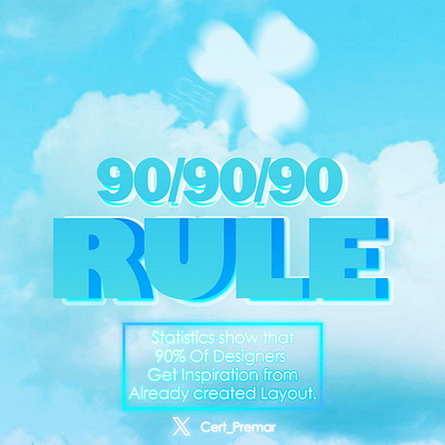 90/90/90 RULE INFOGRAPHIC/FLYER 3d graphic design infographics sociamedia