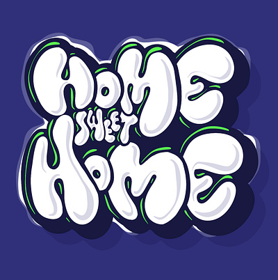Home sweet Home branding chill cosy design family friends graffiti graphic design handstyle health home illustration lettering living logo procreate relax seo typography vector