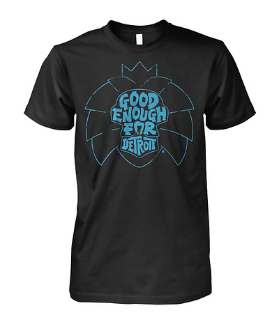 Good Enough for Detroit Shirt good enough for detroit shirt