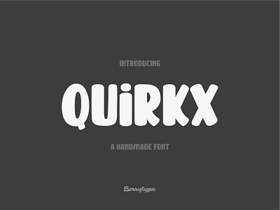 Quirkx - A Handmade Font authentic childish font funny quirkx