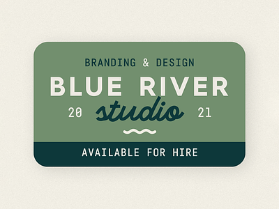 Blue River Studio Available For Hire available for hire badge branding name tag river studio