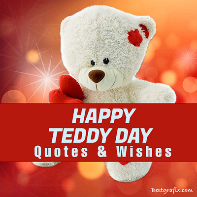 Teddy Day Quotes & Wishes | Valentines Week graphic design