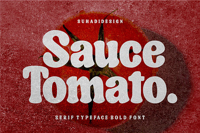 Sauce Tomato Retro Serif Bold Font brand branding flamboyant font food food font label logo mark packaging