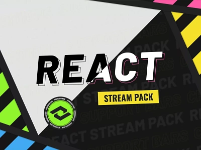 REACT - STREAM PACK 3d animation design graphic design illustration overlays stream overlays stream pack twitch twitch overlays ui uiux