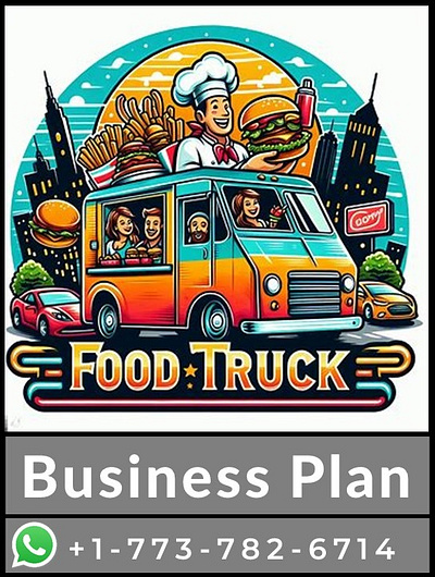 Food Truck Business Plan business plan business plan writers business planning food service food truck food truck business plan mobile food service