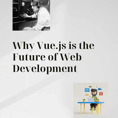 What is Vue js ? Benefits of Vue.js for Web Development blockchain custom software development mobile app development shopify development