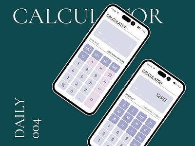 Design for calculator app calculator components daily design figma layouts mobileapp ui uidesign uxui