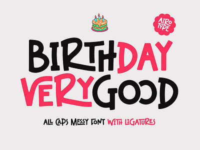 Birthday Verygood - All Caps Ligature Font birthday font boho font children font cute font design display font font fonts handwriting illustration kids font lettering ligature modern font monoline font retro font single line font typeface typography vintage font