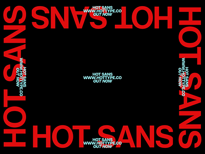 Hot Type — Hot Sans animation art direction brandi identity clean creative kinetic motion motion graphics typography vector